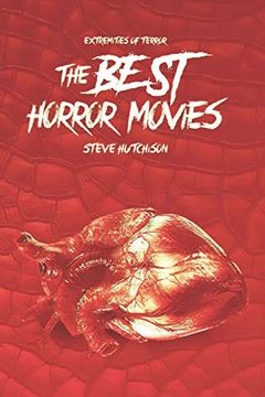 portada The Best Horror Movies (Extremities of Terror 2019 (B&W)) (en Inglés)