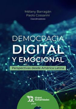 portada Democracia Digital y Emocional. Perspectivas Desde América Latina (in Spanish)