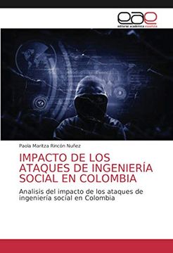 portada Impacto de los Ataques de Ingeniería Social en Colombia: Analisis del Impacto de los Ataques de Ingeniería Social en Colombia