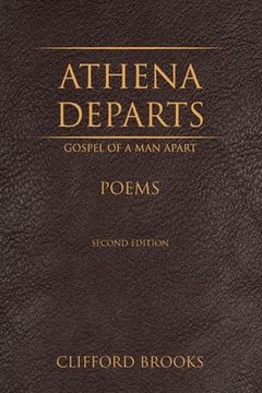 portada Athena Departs: Gospel of a Man Apart (en Inglés)