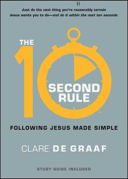 portada The 10-Second Rule: Following Jesus Made Simple (en Inglés)