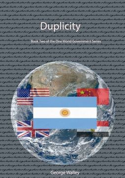 portada Duplicity - Book Two of the One World Government Series (en Inglés)