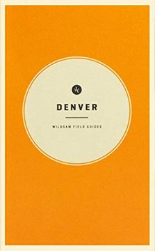 portada Denver (Wildsam Field Guides) (en Inglés)
