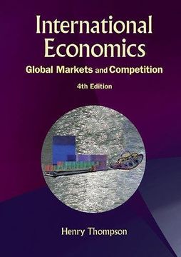 portada International Economics: Global Markets And Competition (4th Edition)