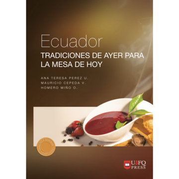 portada Ecuador Tradiciones de ayer para la mesa de hoy