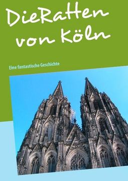 portada Die Ratten von Köln (en Alemán)