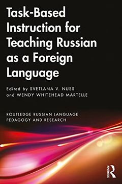 portada Task-Based Instruction for Teaching Russian as a Foreign Language (Routledge Russian Language Pedagogy and Research) (in English)