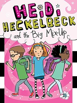 portada Heidi Heckelbeck and the Big Mix-Up (in English)