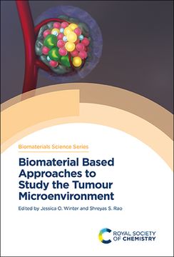 portada Biomaterial Based Approaches to Study the Tumour Microenvironment