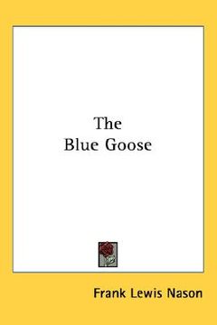 portada the blue goose (en Inglés)