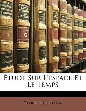 portada Étude Sur L'espace Et Le Temps (en Francés)