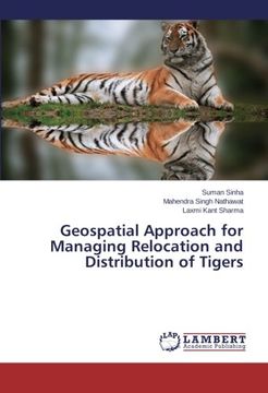 portada Geospatial Approach for Managing Relocation and Distribution of Tigers