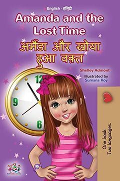 portada Amanda and the Lost Time (English Hindi Bilingual Book for Kids) (English Hindi Bilingual Collection) (in Hindi)