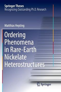 portada Ordering Phenomena in Rare-Earth Nickelate Heterostructures (en Inglés)