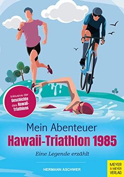 portada Mein Abenteuer Hawaii-Triathlon 1985 (in German)