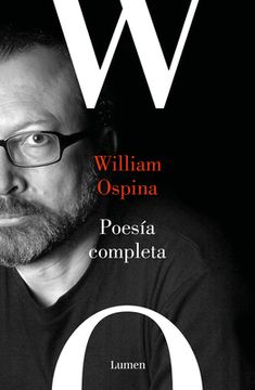 portada Poesía Completa. William Ospina / Complete Poetry. William Ospina