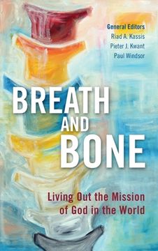 portada Breath and Bone: Living Out the Mission of God in the World (en Inglés)