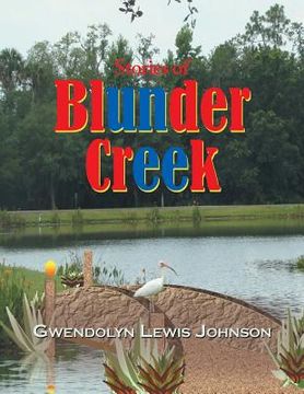 portada Stories of Blunder Creek (en Inglés)