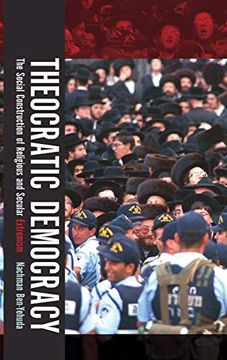 portada Theocratic Democracy: The Social Construction of Religious and Secular Extremism (en Inglés)