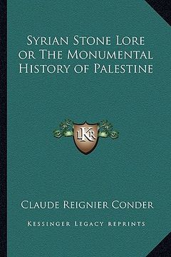 portada syrian stone lore or the monumental history of palestine