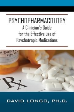 portada Psychopharmacology: A Clinician's Guide for the Effective use of Psychotropic Medications