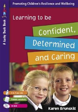 portada Learning to Be Confident, Determined and Caring [With CDROM and Printable Worksheets] (in English)