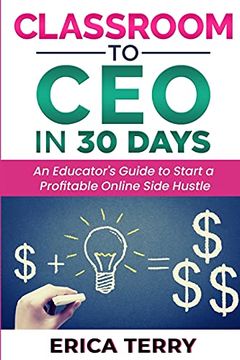 portada Classroom to ceo in 30 Days (in English)