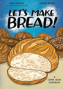 portada Let's Make Bread! A Comic Book Cookbook (en Inglés)