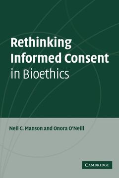 portada Rethinking Informed Consent in Bioethics (en Inglés)