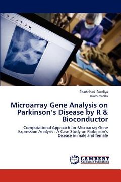 portada microarray gene analysis on parkinson's disease by r & bioconductor (en Inglés)