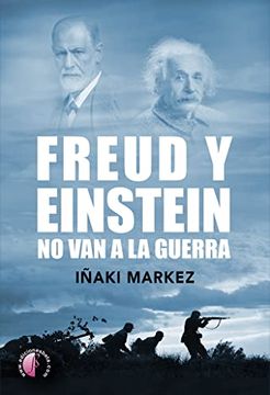 portada Freud y Einstein no van a la Guerra