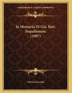 portada In Memoria Di Gio. Batt. Impallomeni (1907) (in Italian)