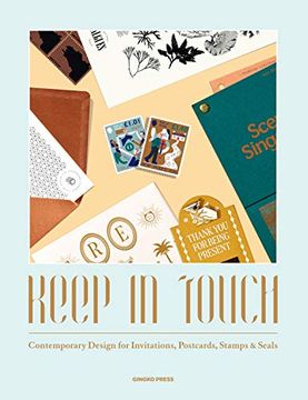 portada Keep in Touch Contemporary Design for Invitations, Postcards, Stamps & Seals (in English)