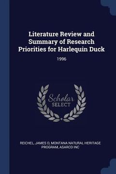 portada Literature Review and Summary of Research Priorities for Harlequin Duck: 1996