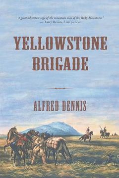 portada Yellowstone Brigade (in English)