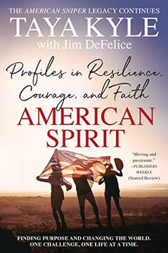 portada American Spirit: Profiles in Resilience, Courage, and Faith (en Inglés)