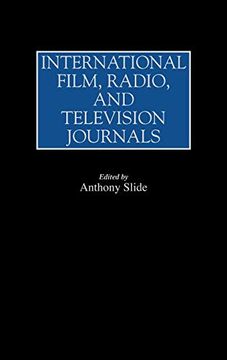 portada International Film, Radio, and Television Journals (en Inglés)