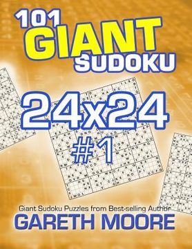 portada 101 Giant Sudoku 24x24 #1 (en Inglés)