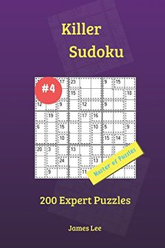 portada Killer Sudoku Puzzles - 200 Expert 9x9 Vol. 4 (Volume 4) (en Inglés)