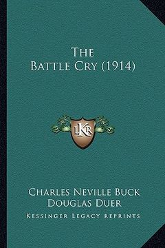 portada the battle cry (1914) the battle cry (1914) (in English)