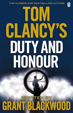 portada Tom Clancy's Duty and Honour: INSPIRATION FOR THE THRILLING AMAZON PRIME SERIES JACK RYAN (Jack Ryan Jr)
