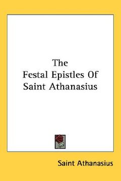 portada the festal epistles of saint athanasius