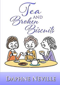 portada Tea and Broken Biscuits (en Inglés)