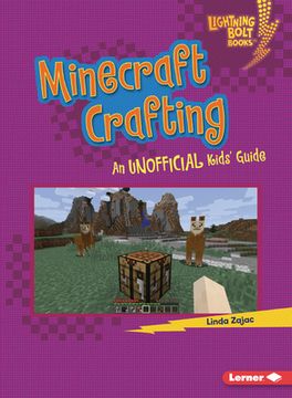 portada Minecraft Crafting: An Unofficial Kids'Guide (Lightning Bolt Books ® ― Minecraft 101) (en Inglés)