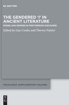 portada The Gendered 'I' in Ancient Literature 