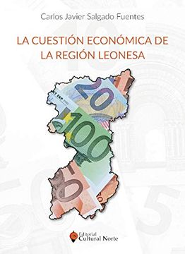 portada La Cuestión Económica de la Región Leonesa (in Spanish)