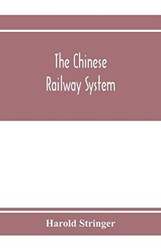 portada The Chinese Railway System (en Inglés)