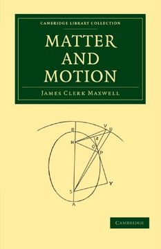 portada Matter and Motion Paperback (Cambridge Library Collection - Physical Sciences) (in English)