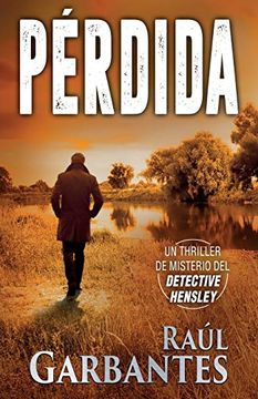 portada Pérdida: Un Thriller de Misterio del Detective Hensley: 3 (el Experimentado Detective Hensley)