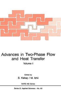 portada advances in two-phase flow and heat transfer fundamentals and applications i (en Inglés)